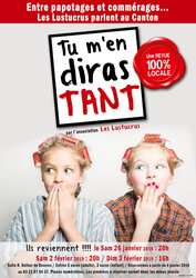 "Les Lustucrus" Tu m'en diras tant 